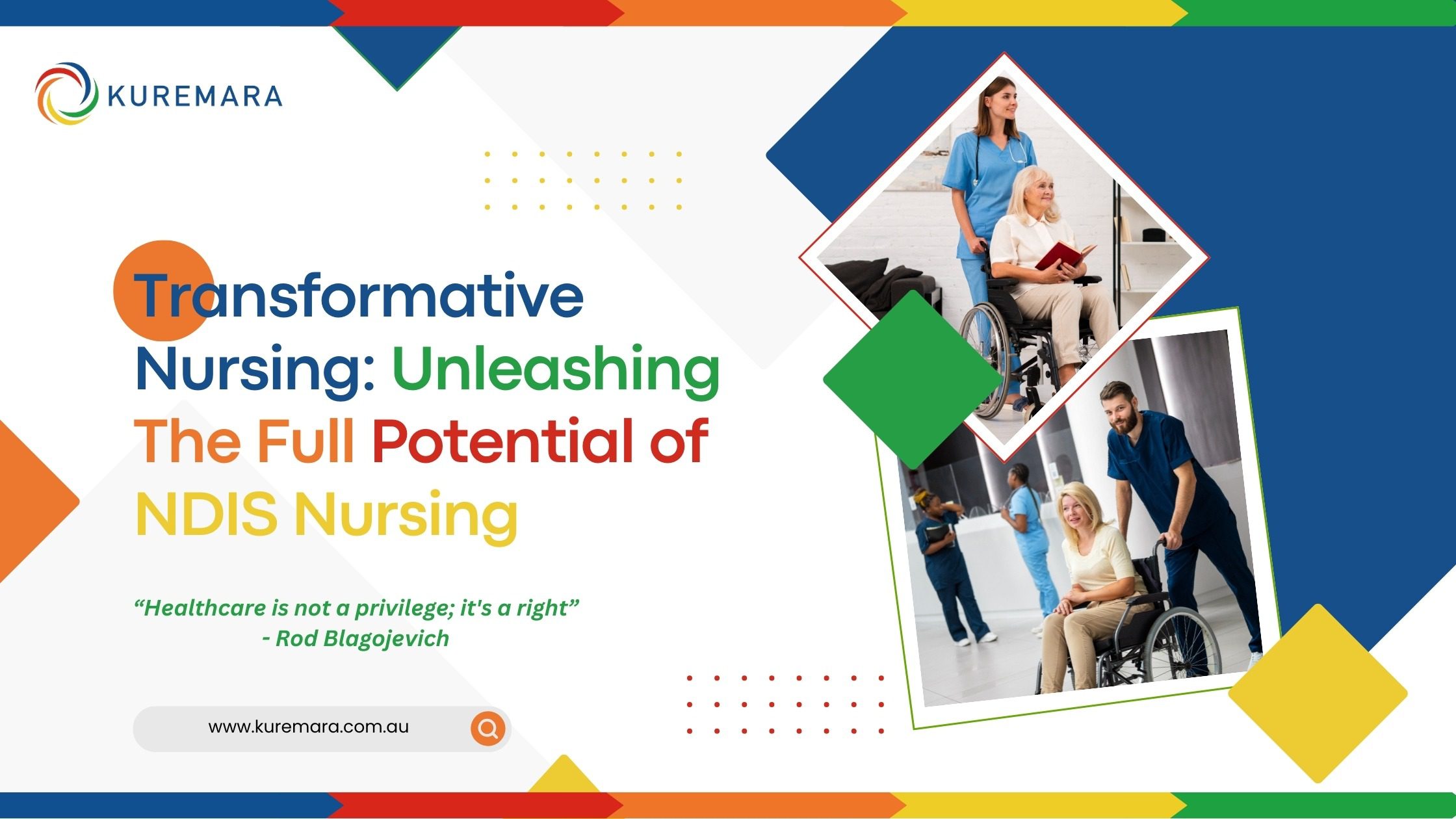 Transformative Nursing Unleashing The Full Potential of NDIS Nursing