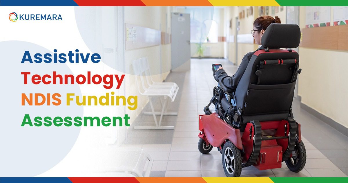 Assistive technology NDIS funding assessment