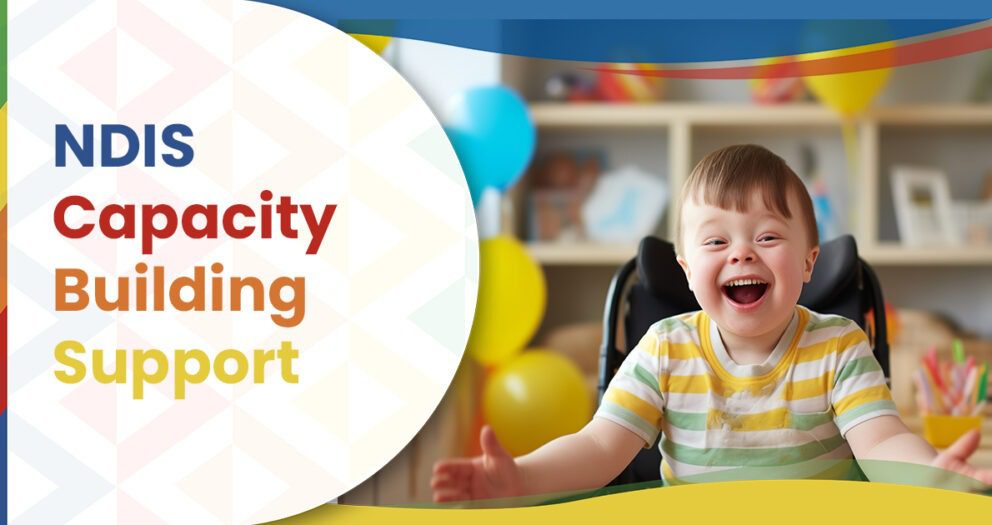 NDIS Capacity building support