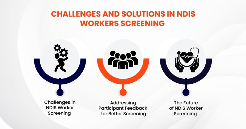 Challenges and solution in NDIS workers screening