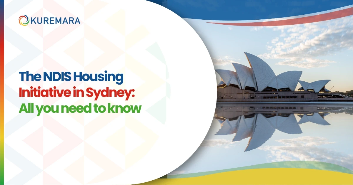 The NDIS Housing Initiative in Sydney: All you need to know