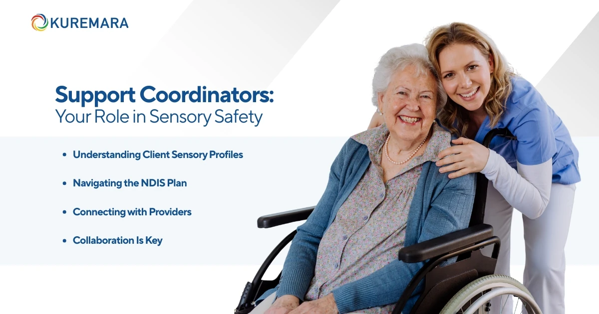Support Coordinators: Your Role in Sensory Safety