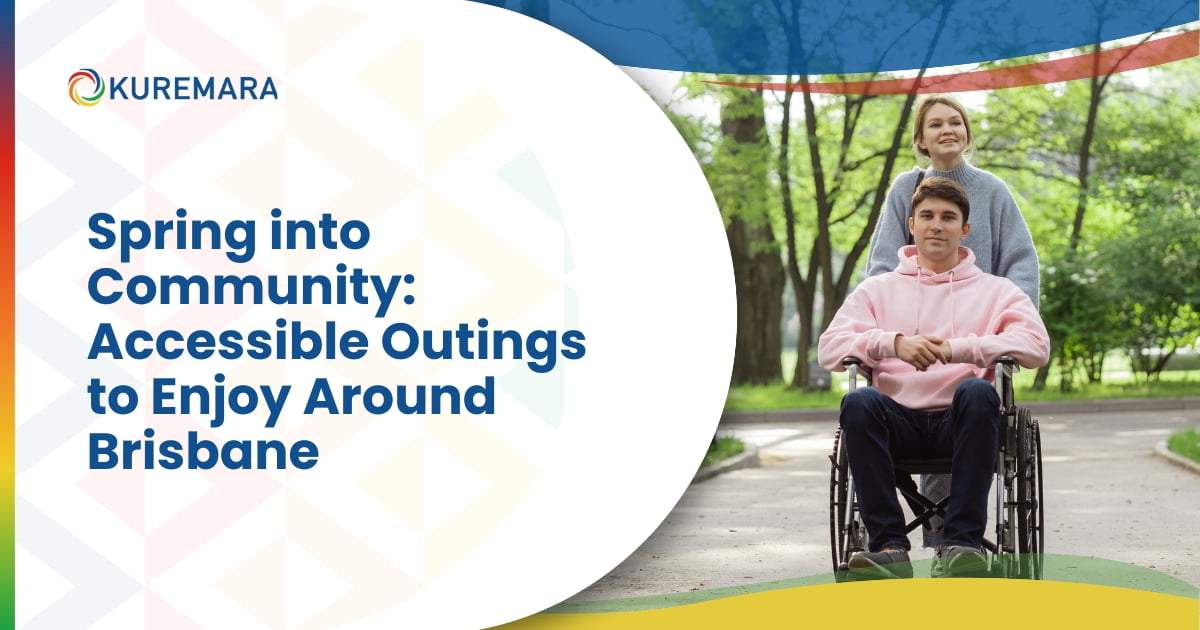 Spring into Community Accessible Outings to Enjoy Around Brisbane